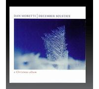 Moretti, Dan - December Solstice