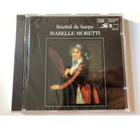 Isabelle Moretti – Récital de harpe : Cpe Bach, Dussek, Hindemith, Casella, Tailleferre – Import