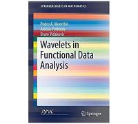 Morettin, P: Wavelets In Functional Data Analysis