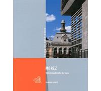 Morez - Inventaire Du Patrimoine - Lieux Dits - broché - Monographie