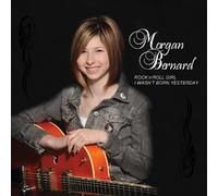 Morgan Bernard - Rock'n'Roll Girl/I Wasn't Born Yesterday