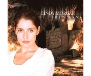 Morgan, Cindy - Loving Kind