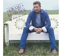Morgan, Craig - My Kind of Livin by Morgan, Craig Enhanced edition (2005) Audio CD