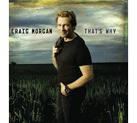 Morgan, Craig - That S Why [Import]