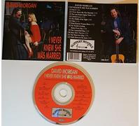 Morgan, David - I Never Knew She Was Married