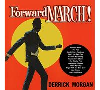 Morgan, Derrick - Forward March!