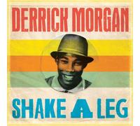 Morgan, Derrick - Shake a Leg-HQ [Import]