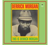 Morgan, Derrick - This is Derrick Morgan