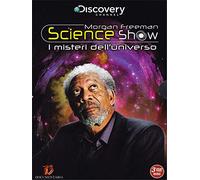 Morgan Freeman science show - I misteri dell'universo