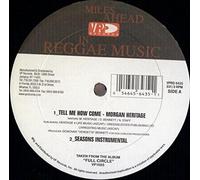 Morgan Heritage - Tell Me How Come [Vinyl Maxi-Single]