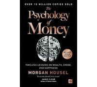 Morgan Housel The Psychology of Money (Relié)