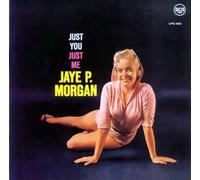 Morgan, Jaye P. - You Just Me