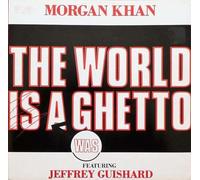 Morgan Khan - The World Is A Ghetto [12", DE, ZYX 5996]