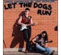 Morgan - Let The Dogs Run