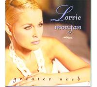 Lorrie Morgan – Greater Need – CD neuf