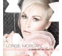 Morgan, Lorrie - Moment in Time