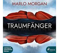 Morgan,Marlo - Traumfänger