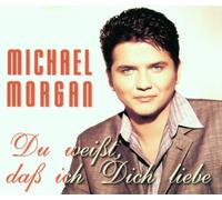 Morgan,Michael - du Weisst,DASS Ich Dich Liebe [Import]