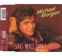 Morgan,Michael - Sag Was Soll das