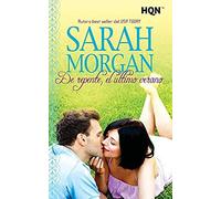 Morgan, S: Repente, El Último Verano