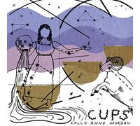 Morgan,Sally Anne - Cups [Import]