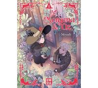 Morgana Et Oz - Tome 1