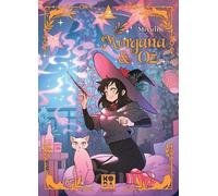 Morgana & Oz - tome 2