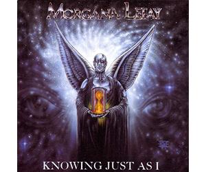 Morgana Lefay - Knowing Just As I