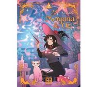 Morgana & Oz - tome 2