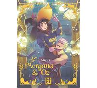 Miyuli – Morgana & Oz – Tome 3 – Broché – Les Éditions Albin Michel