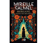 Morgane, Reine des Brumes