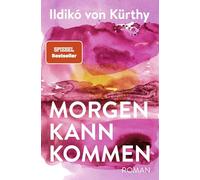Morgen kann kommen