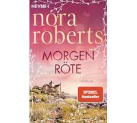 Morgenröte: Roman