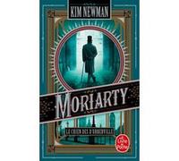 Moriarty Kim Newman (Auteur)