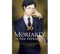 Moriarty the Patriot, Vol. 16 – Viz Media