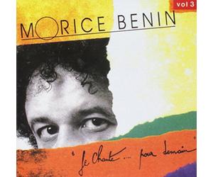Morice Benin - Je Chante. pour Demain-Compilation Vol. 3