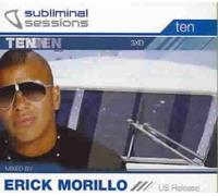 Morillo, Erick - Subliminal Sessions 10