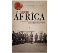 Morir En África Luis Miguel Francisco (Auteur)