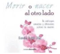 Morir O Nacer Al Otro Lado - Susana Rubio Díaz Susana Rubio Díaz (Auteur)