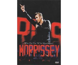 Morissey : Who Put The 'M' In Manchester