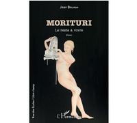 Morituri Jean Brilman (Auteur)