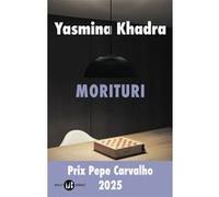 Morituri Yasmina Khadra (Auteur)
