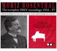 Moriz Rosenthal: The complete HMV recordings, 1934-1937