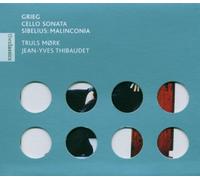 Mork, Truls - Grieg - Sonate pour violoncelle et piano en la min. / Sibelius - Malincolia, 2 pièces op. 77 et 4 pièces op. 78