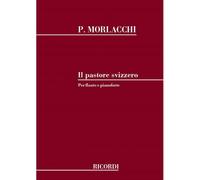 MORLACCHI P. - IL PASTORE SVIZZERO - FLUTE ET PIANO