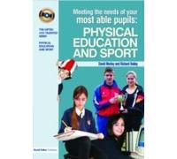 Morley, D: Meeting The Needs Of Your Most Able Pupils In Phy