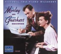Morley & Gearhart: Duo Pianists (2CD) by Historic Two Piano Wizardry: Morley and Gearhart rediscovered (2001-09-18)