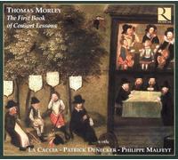 Morley, T. - Thomas Morley: The First Book of Consort Lessons [Import]