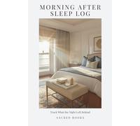 Morning After Sleep Log: Track What the Night Left Behind