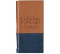 Morning and Evening: Daily Readings by C.h. Spurgeon (Matt Tan/Blue)